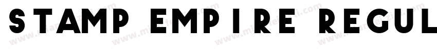 Stamp Empire Regular字体转换